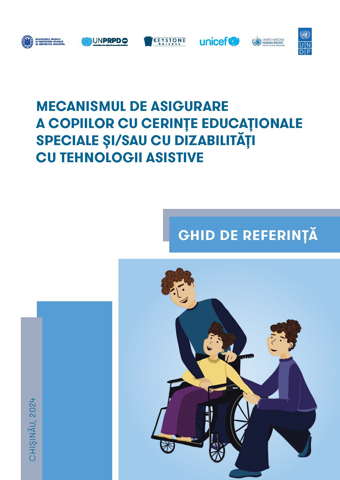 Ghid de referință Mecanismul de asigurare a copiilor cu cerințe educaționale speciale șisau cu dizabilități cu tehnologii asistive_Page_001